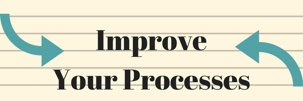 Improve Your Processes