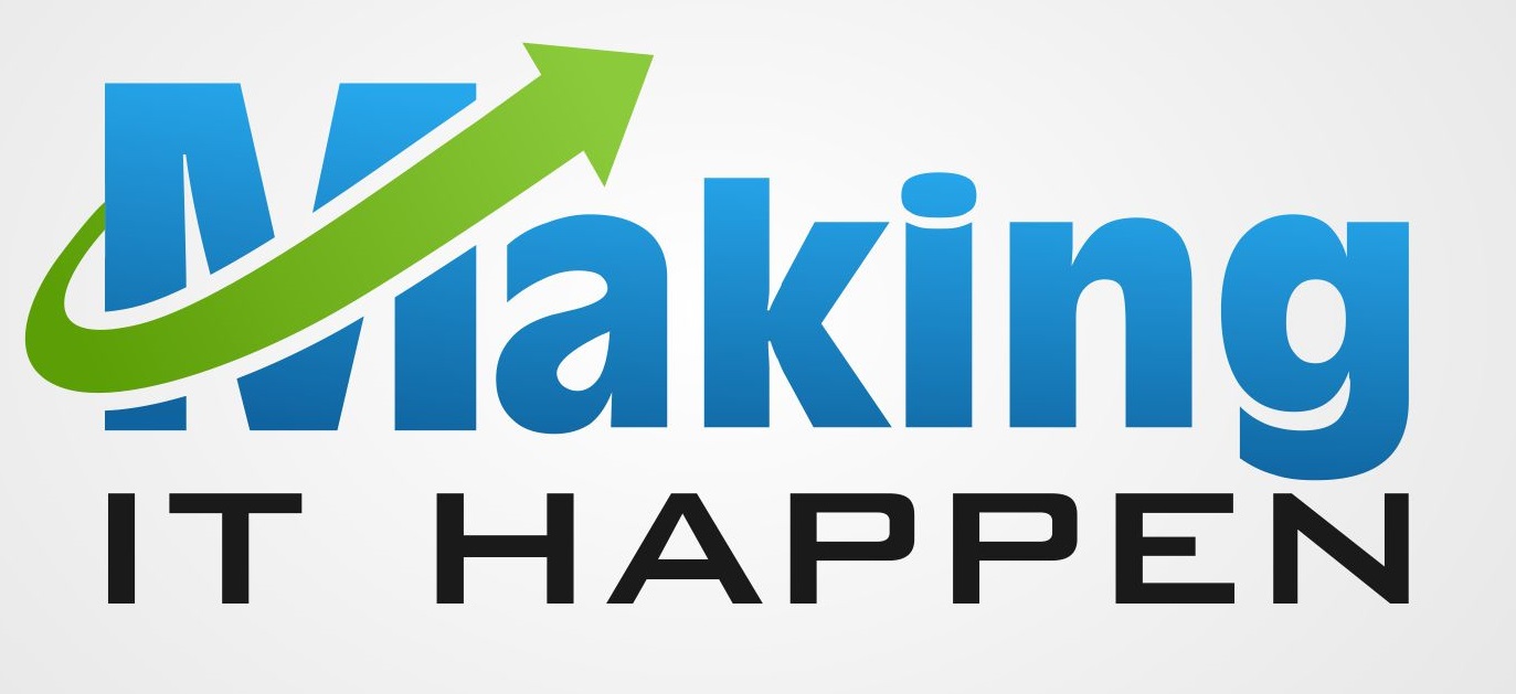 Making It Happen – get started today for free